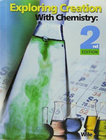 Apologia Exploring Creation with Chemistry 2nd Edition