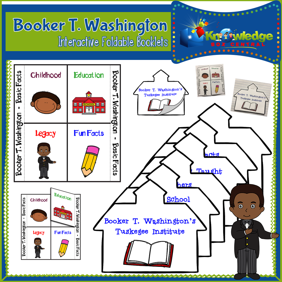 Booker T. Washington Interactive Foldable Booklets – Knowledge Box Central