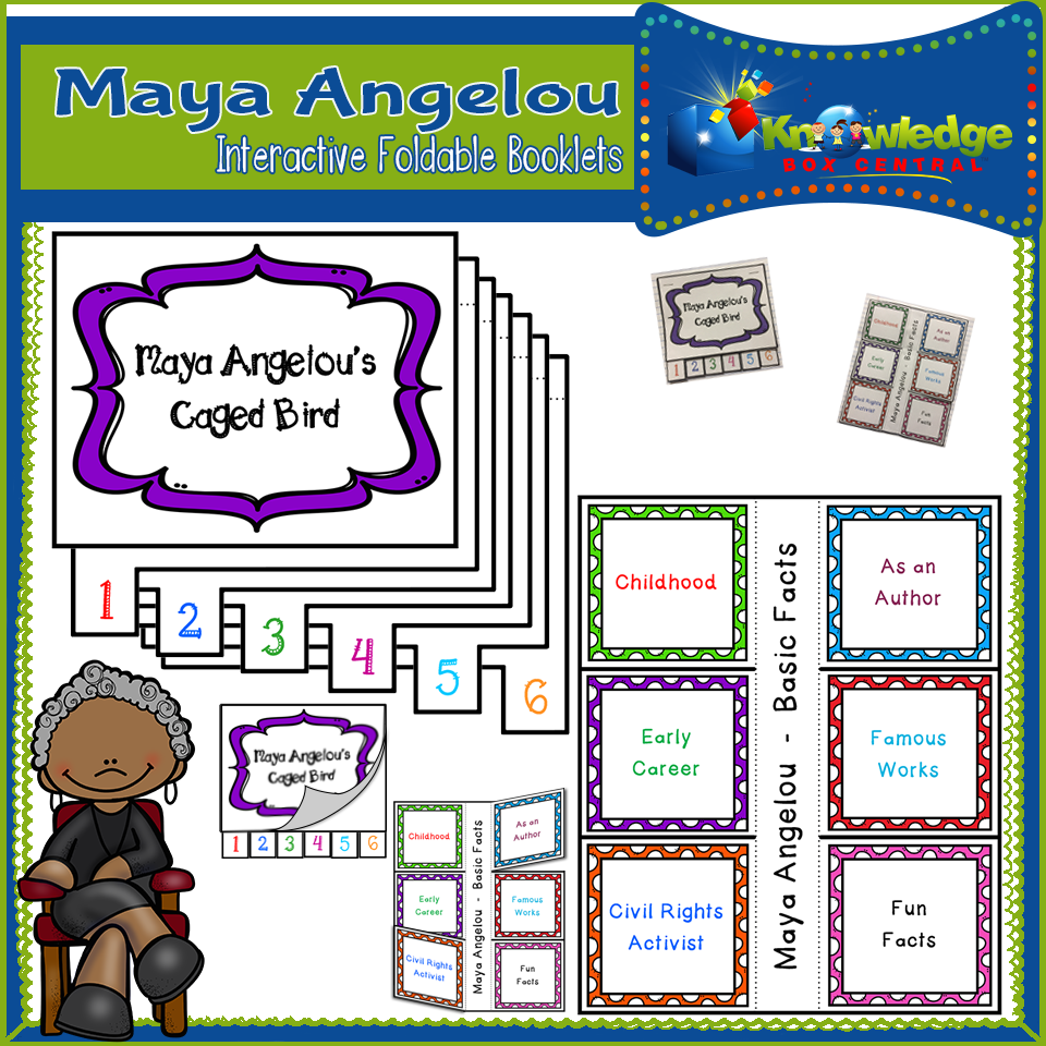 Maya Angelou Interactive Foldable Booklets – Knowledge Box Central
