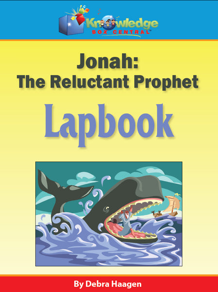 Jonah: The Reluctant Prophet Lapbook