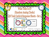 What Time is It? QR Code Task Cards