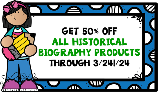 Historical Biographies & NEW Products!