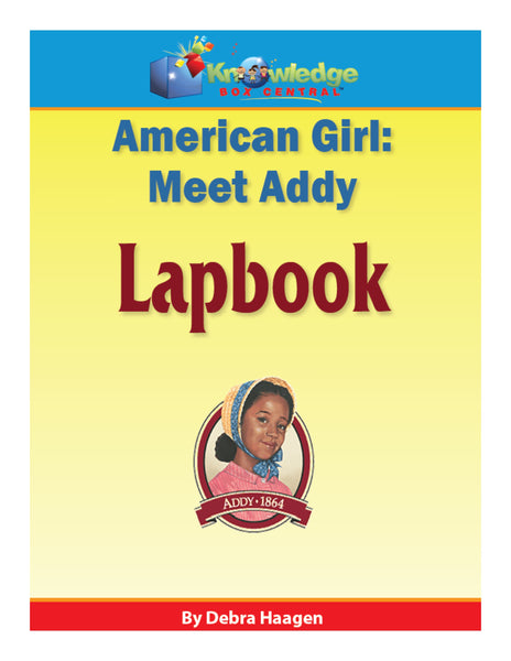 American Girl:  Meet Addy  Lapbook - PRINTED