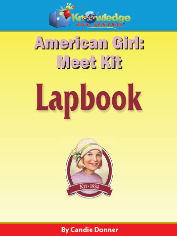 American Girl: Meet Kit Lapbook - PRINTED