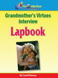 Grandmother's Virtues Interview Lapbook   - PRINTED