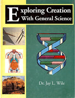 Apologia Exploring Creation with General Science 1st Edition