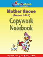 Mother Goose Copywork Notebook K-3rd