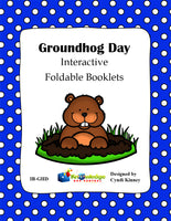 Groundhog Day Interactive Foldable Booklets