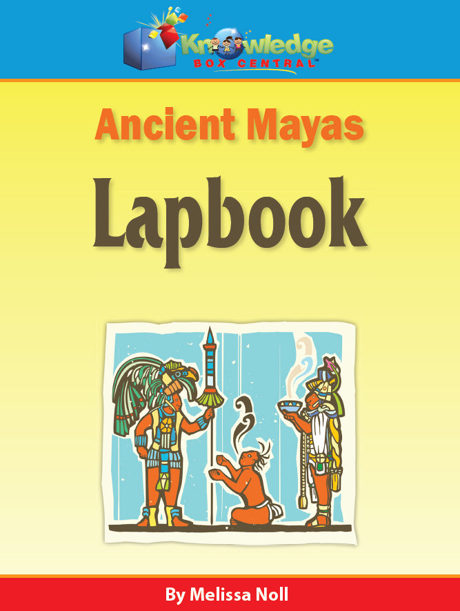 Ancient Mayas Lapbook - PRINTED – Knowledge Box Central