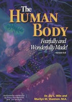 Apologia Human Body: Fearfully & Wonderfully Made ~ Advanced Biology 1st Edition