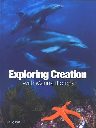 Apologia Exploring Creation with Marine Biology 1st Edition